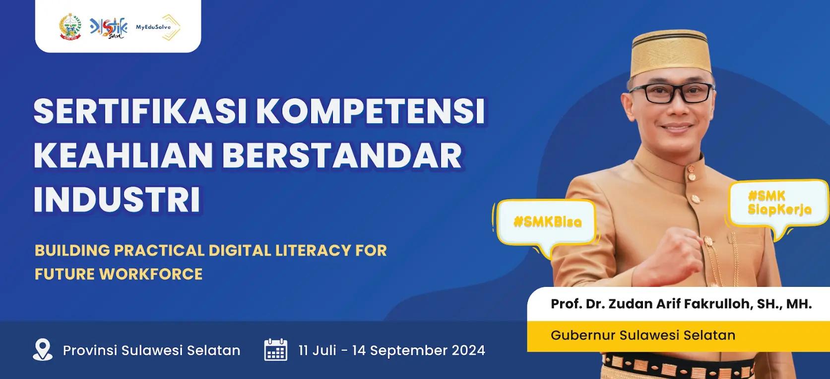 Launching Program Pelatihan Sertifikasi Kompetensi Keahlian Berstandar Industri - Building Practical Digital Literacy for Future Workforce cover