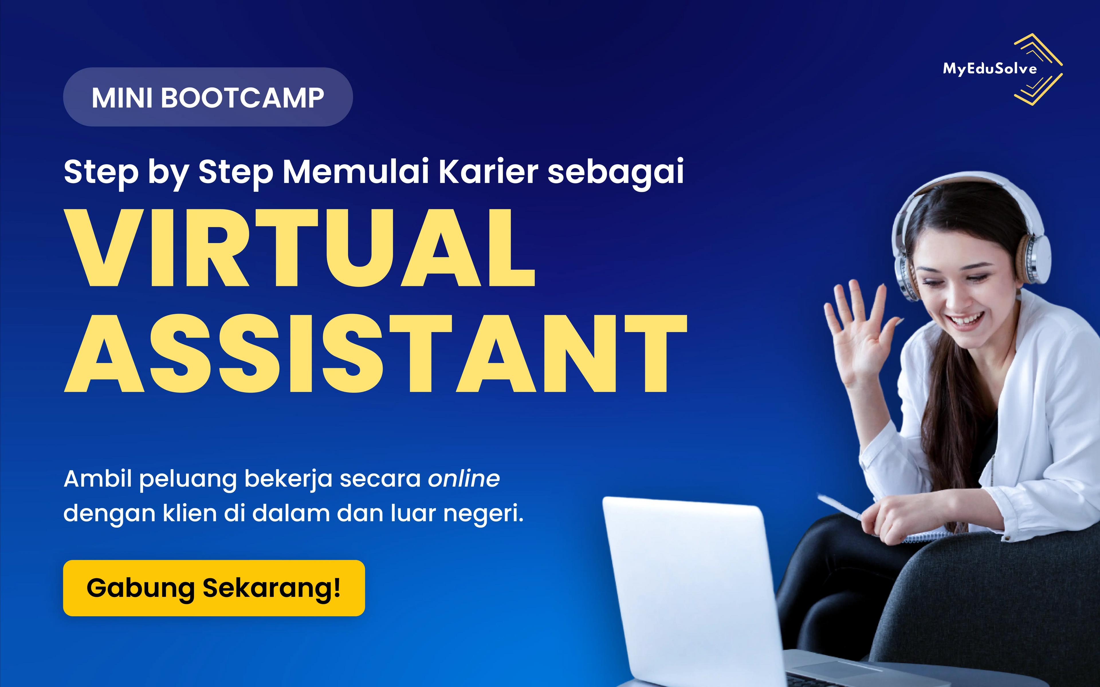 Daftar Sekarang! Bootcamp Virtual Assistant MyEduSolve - Jadi VA Profesional cover