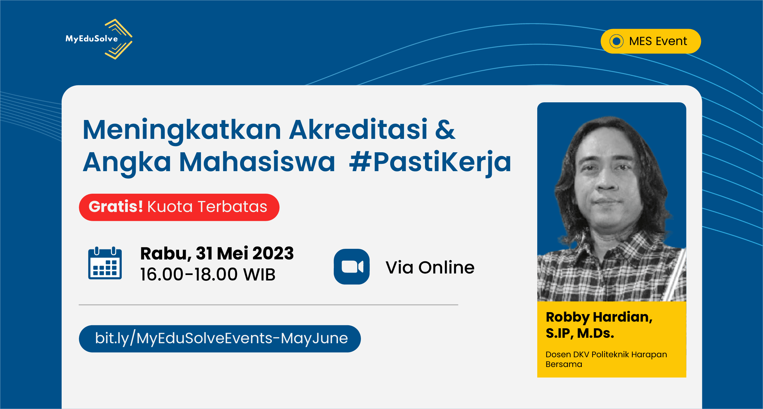 Webinar Sukses "Meningkatkan Akreditasi & Angka Mahasiswa #PastiKerja" oleh MyEduSolve cover