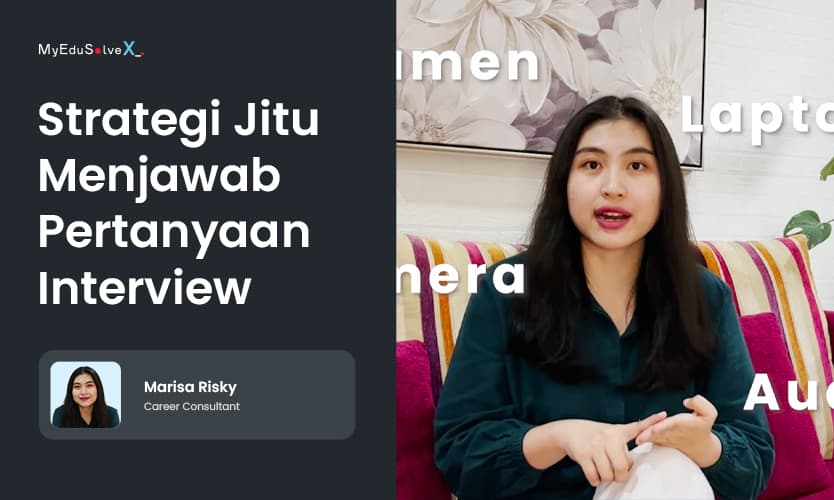 Strategi Jitu Menjawab Pertanyaan Interview